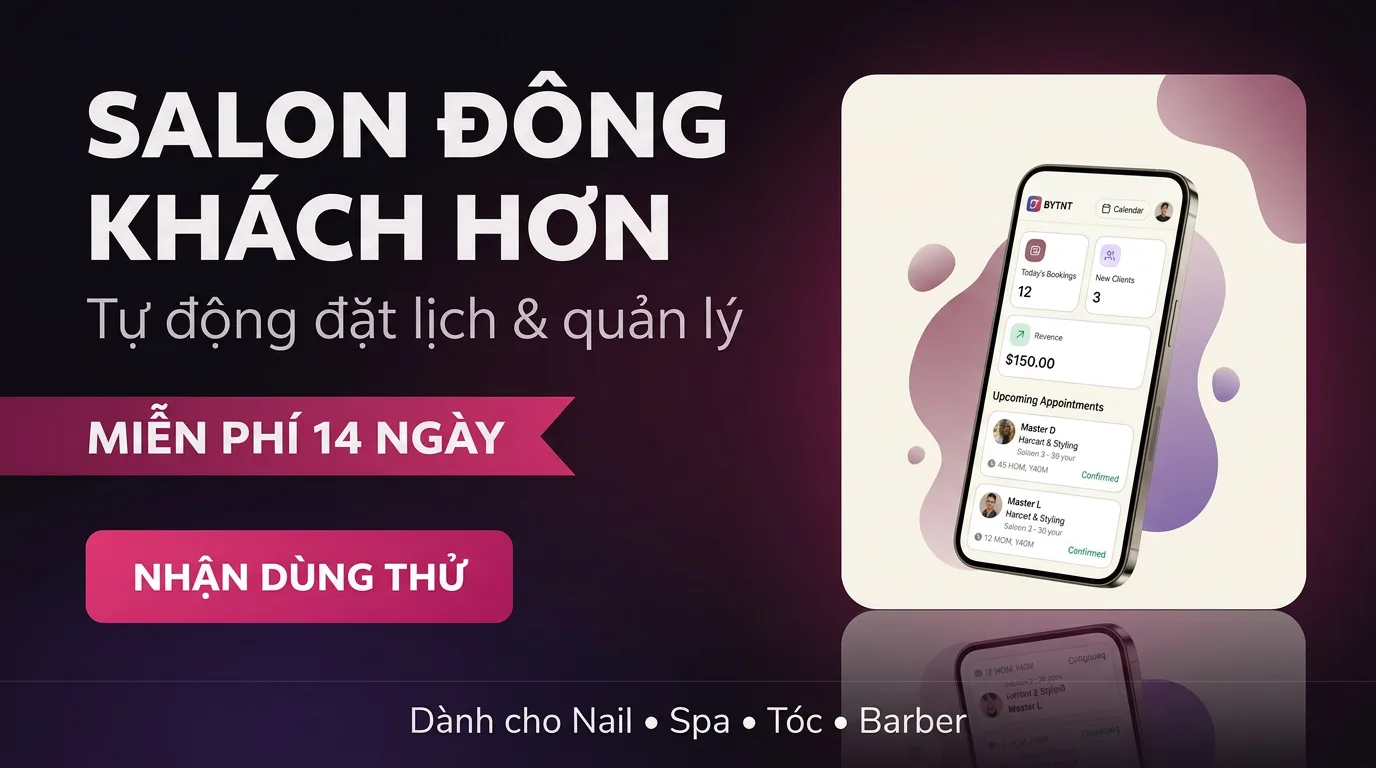 Đặt lịch cùng đối tác làm móng: Cách lên kế hoạch cho trải nghiệm salon hoàn hảo cùng nhau
